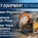 Heavy equipment refinancing helps construction companies lower monthly equipment loan payments, improve cash flow, and finance business growth.